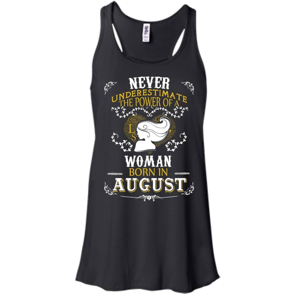 Never Underestimate The Power Of A Woman Born In August T-Shirt & Hoodie | Teecentury.com