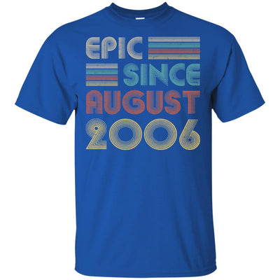 Epic Since August 2006 16th Birthday Gift 16 Yrs Old T-Shirt & Hoodie | Teecentury.com