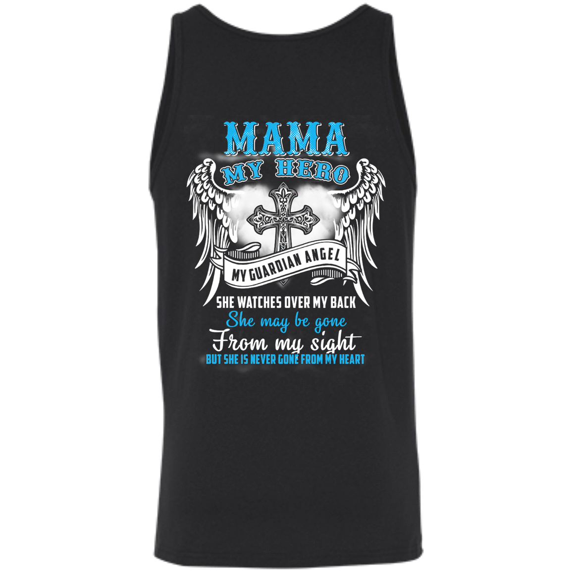 My Mama My Hero My Guardian Angel She Watches Over My Back T-Shirt & Hoodie | Teecentury.com