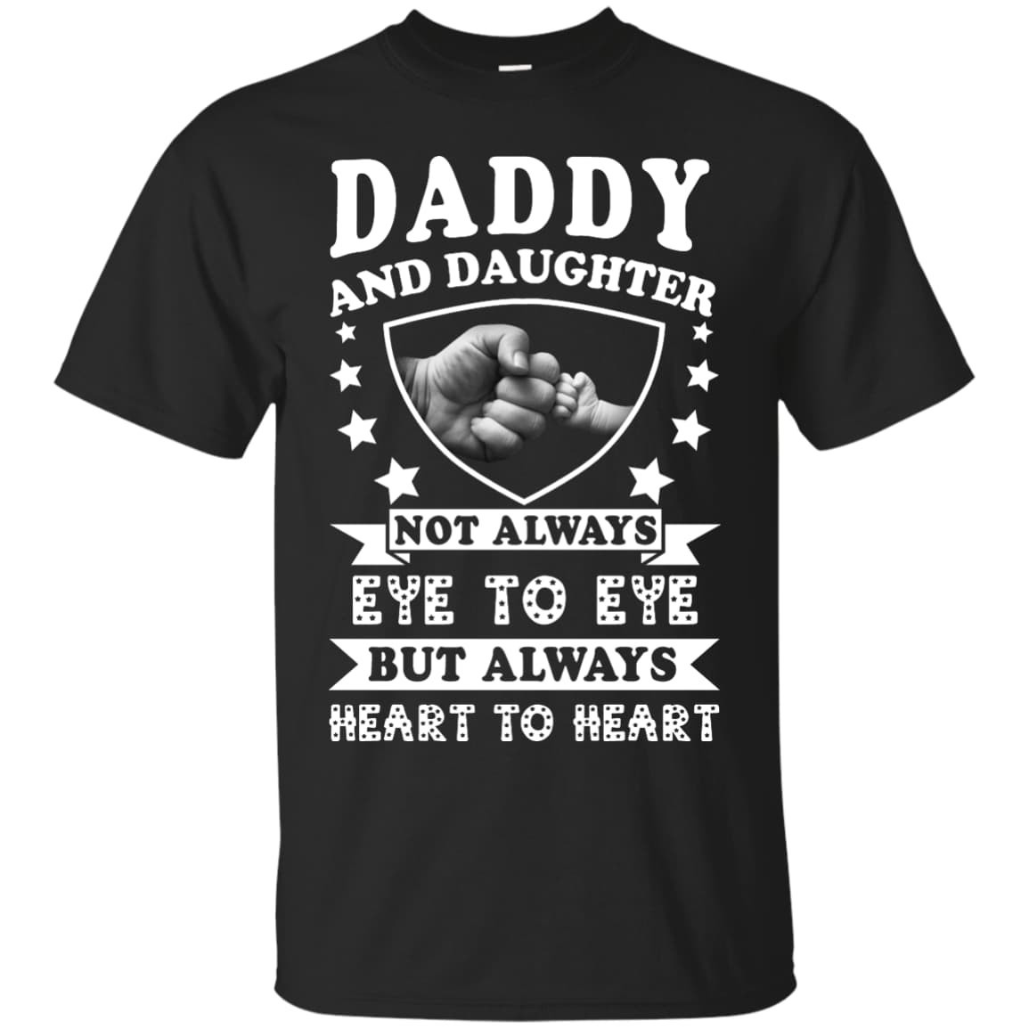 Daddy And Daughter Not Always Eye To Eye T-Shirt & Hoodie | Teecentury.com
