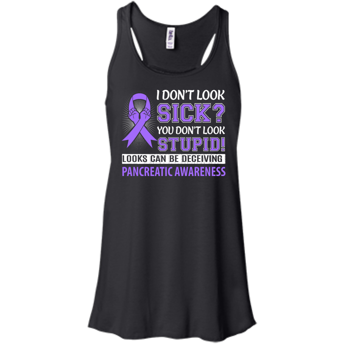 I Don't Look Sick Pancreatic Awareness T-Shirt & Hoodie | Teecentury.com