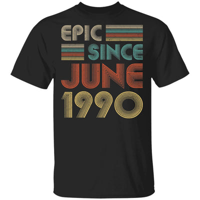 Epic Since June 1990 Vintage 32th Birthday Gifts T-Shirt & Hoodie | Teecentury.com