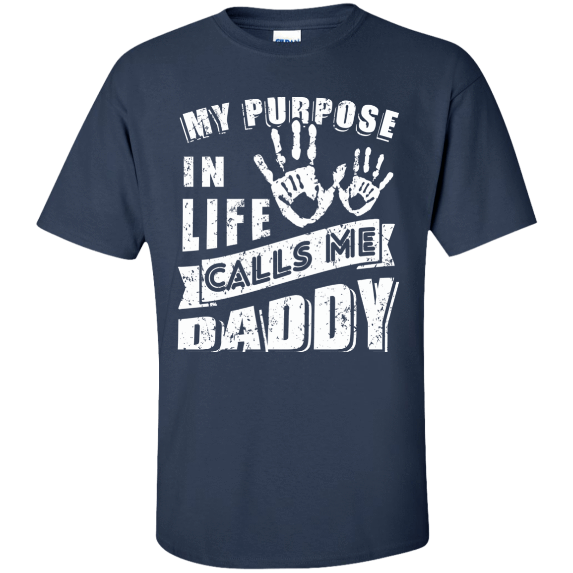 My Purpose In Life Calls Me Dad T-Shirt & Hoodie | Teecentury.com