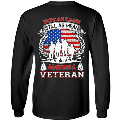 Not As Lean Still As Mean Always A Veteran T-Shirt & Hoodie | Teecentury.com