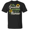 My Greatest Blessings Call Me Mamaw Sunflower Gifts T-Shirt & Hoodie | Teecentury.com