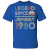 Legend Since January 1980 Vintage 42th Birthday Gifts T-Shirt & Hoodie | Teecentury.com