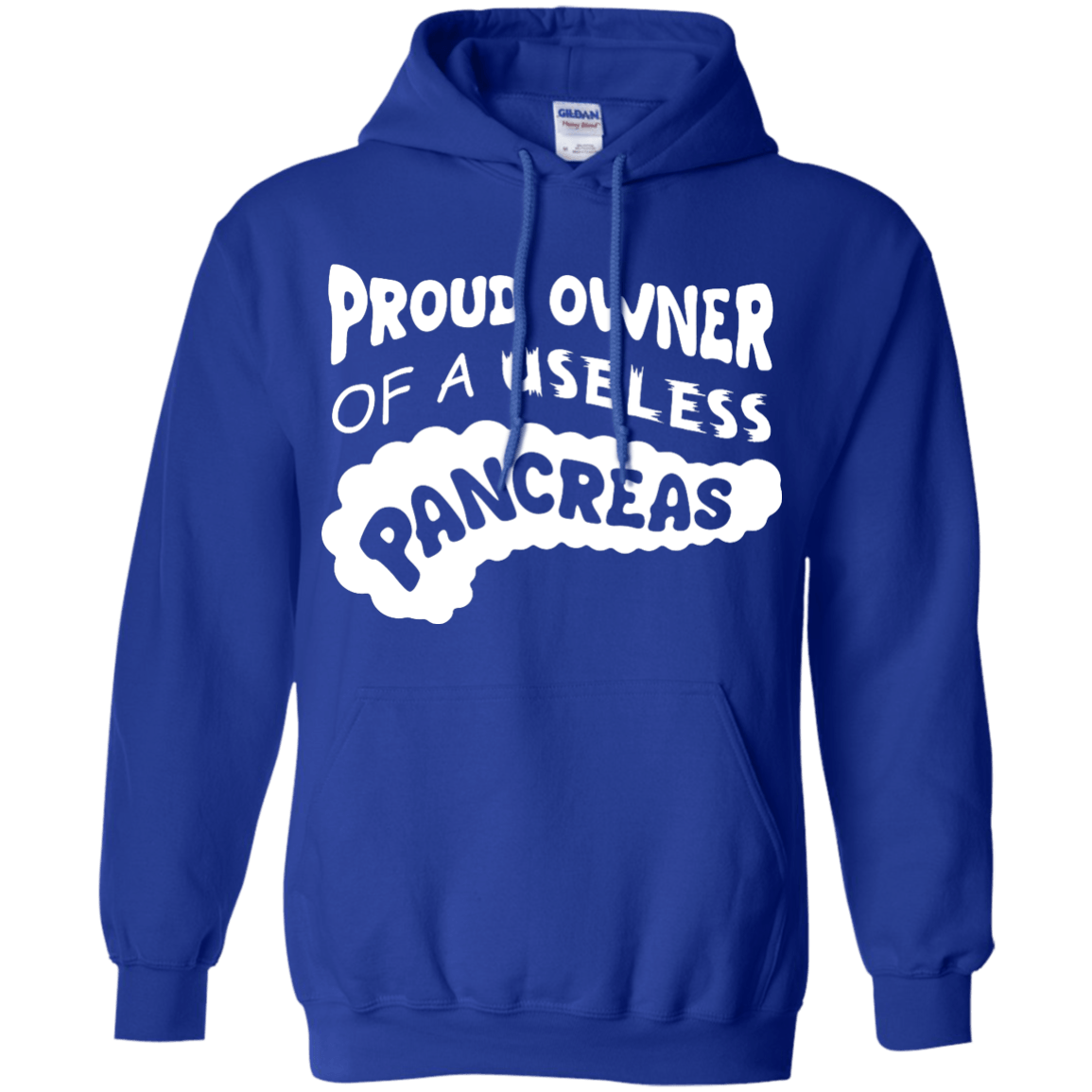 Proud Owner Of A Useless Pancreas Diabetes T-Shirt & Hoodie | Teecentury.com