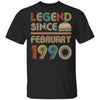 Legend Since February 1990 Vintage 32th Birthday Gifts T-Shirt & Hoodie | Teecentury.com