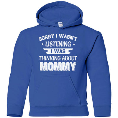 Sorry Not Listening Thinking About Mommy Funny Kids Youth Youth Shirt | Teecentury.com