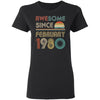 Awesome Since February 1980 Vintage 40Th Birthday Gifts Women T-Shirt & Hoodie | Teecentury.com