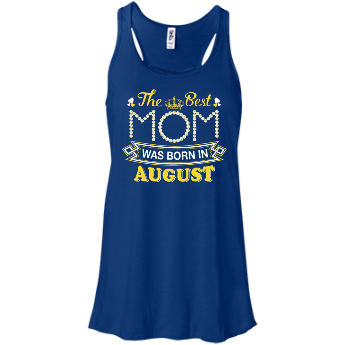 The Best Mom Was Born In August T-Shirt & Hoodie | Teecentury.com