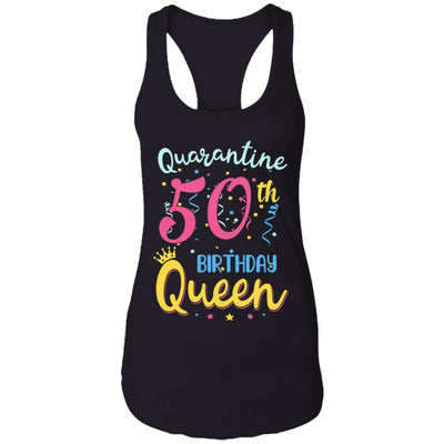 My 50th Birthday Quarantine Queen Social Distancing Gifts T-Shirt & Tank Top | Teecentury.com