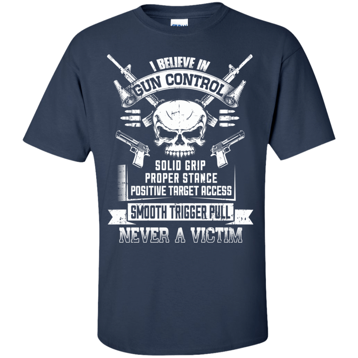 I Believe In Gun Control T-Shirt & Hoodie | Teecentury.com