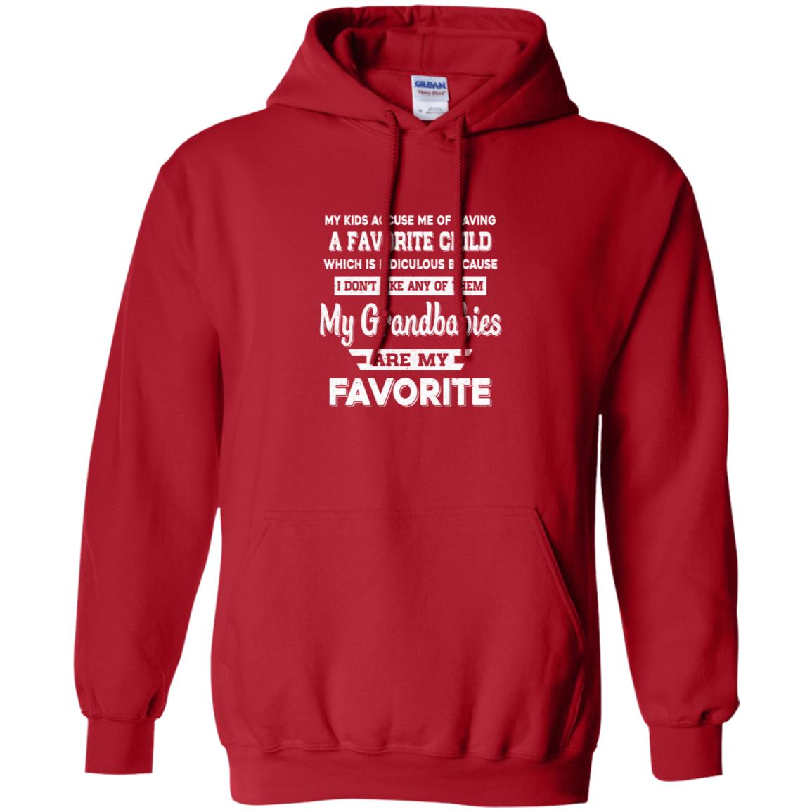 I Don't Like Any Of Them My Grandbabies Are My Favorite T-Shirt & Hoodie | Teecentury.com