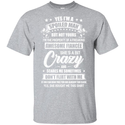 Yes I'm A Spoiled Man But Not Yours Funny Gift Fiancee T-Shirt & Hoodie | Teecentury.com