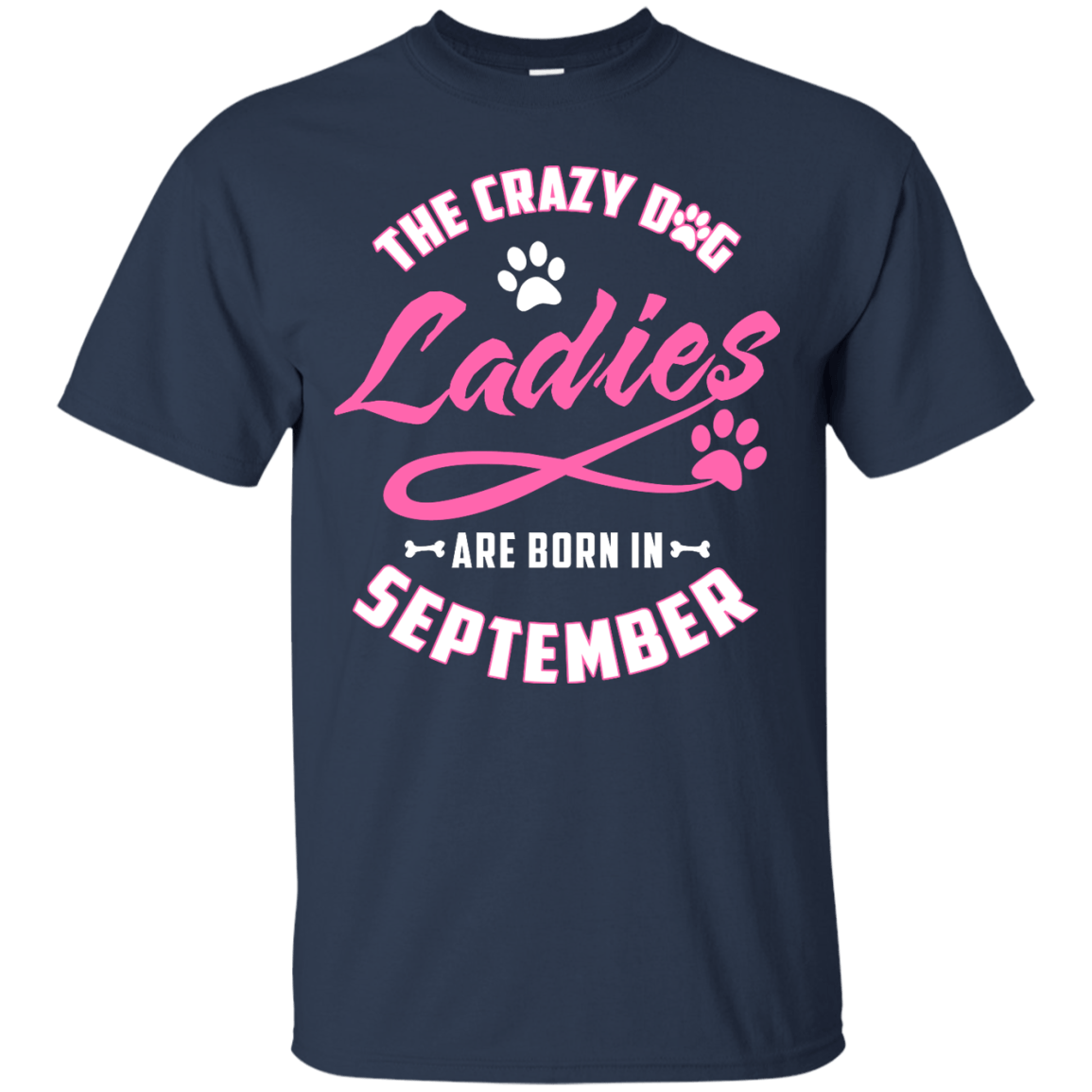 The Crazy Dog Ladies Are Born In September T-Shirt & Hoodie | Teecentury.com