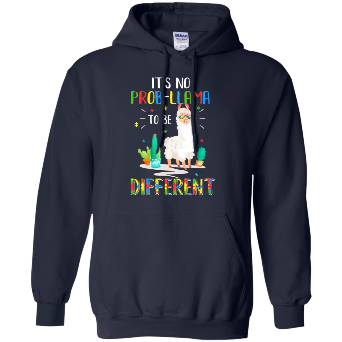 No Prob Llama To Be Different Llama Autism Awareness Gift T-Shirt & Hoodie | Teecentury.com
