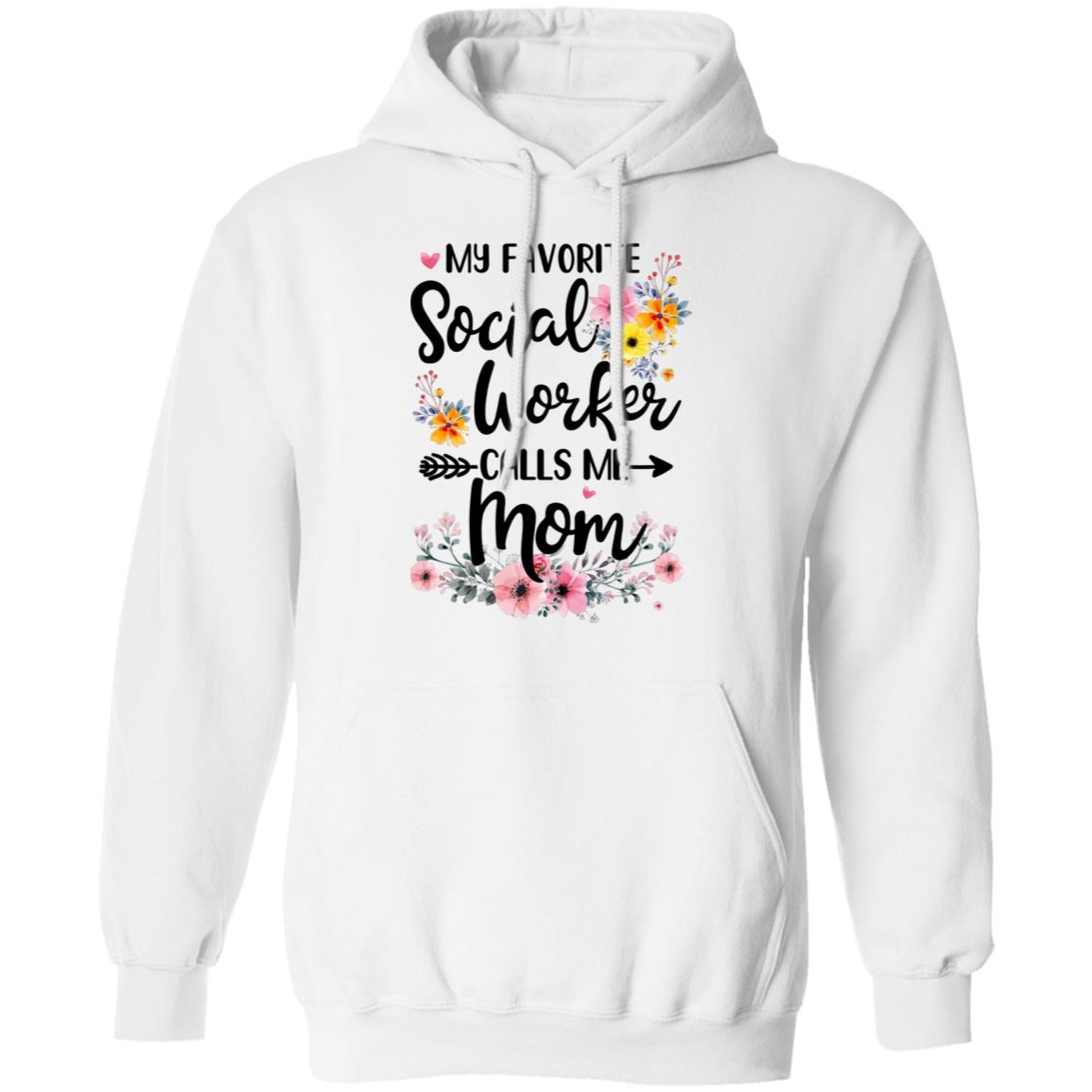 My Favorite Social Worker Calls Me Mom Gift Mothers Day T-Shirt & Tank Top | Teecentury.com