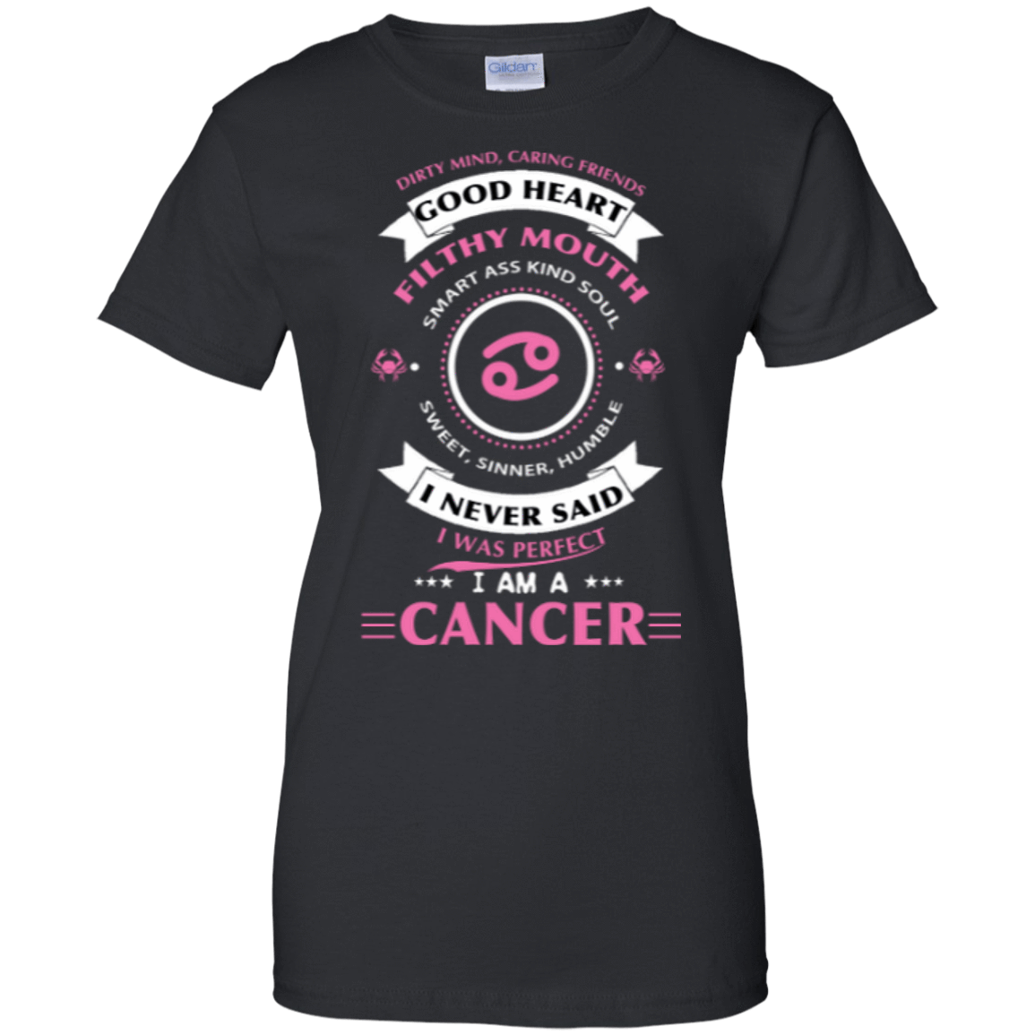 I Never Said I Was Perfect I Am A CANCER T-Shirt & Hoodie | Teecentury.com