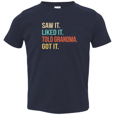 Funny Grandma Saw It Liked It Told Grandma Got It For Kids Youth Youth Shirt | Teecentury.com