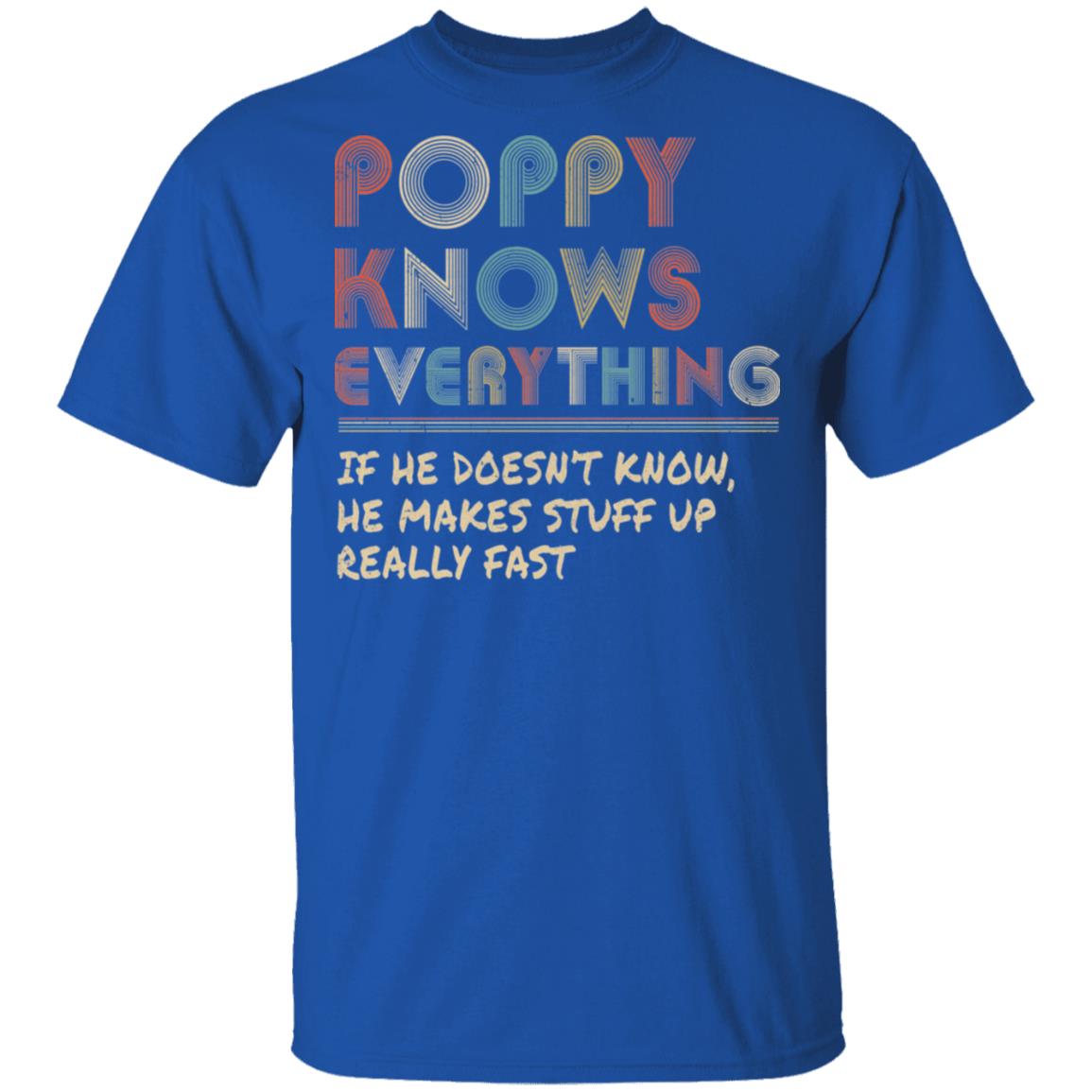 Poppy Know Everything Vintage Poppy Father's Day Gift T-Shirt & Hoodie | Teecentury.com