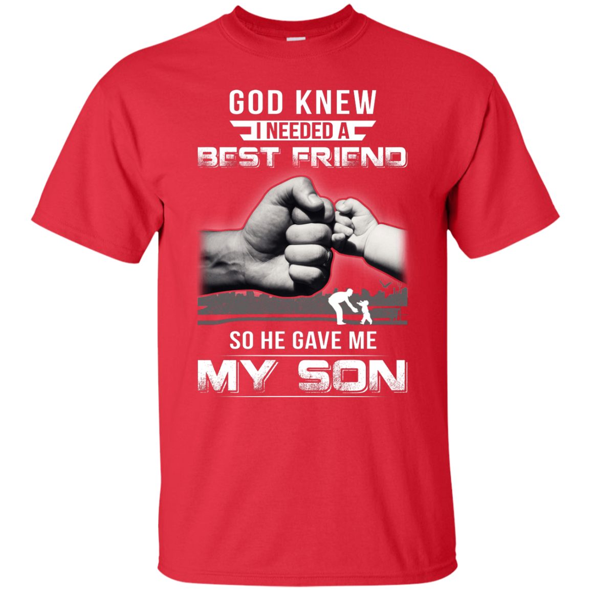 God Knew I Needed A Best Friend So He Gave My Son T-Shirt & Hoodie | Teecentury.com