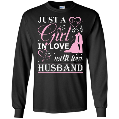 Just A Girl In Love With Her Husband T-Shirt & Hoodie | Teecentury.com