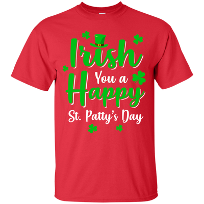 Irish You A Happy St. Patty's Day Saint Patricks Pun T-Shirt & Hoodie | Teecentury.com