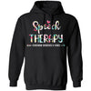 Speech Therapy Language Pathologist Gift Girl T-Shirt & Hoodie | Teecentury.com