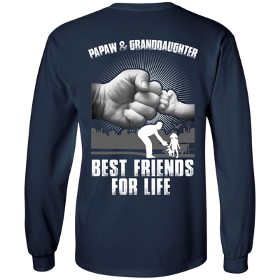 Papaw And Granddaughter Best Friends For Life T-Shirt & Hoodie | Teecentury.com