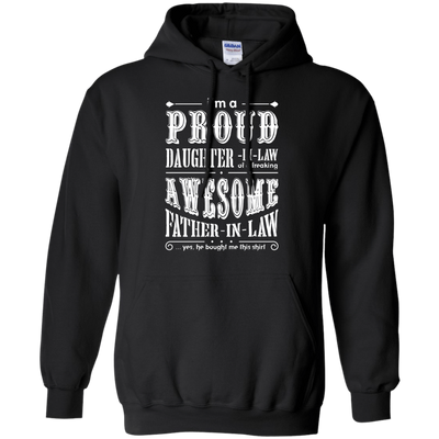 I'm A Proud Daughter In Law Of A Freaking Awesome Father In Law T-Shirt & Hoodie | Teecentury.com