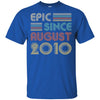 Epic Since August 2010 12th Birthday Gift 12 Yrs Old T-Shirt & Hoodie | Teecentury.com