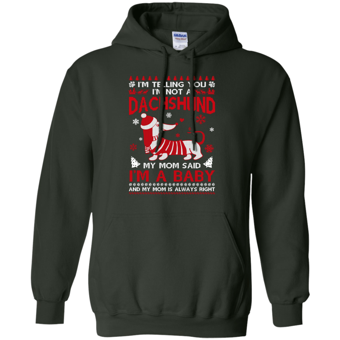 I'm Telling You I'm Not A Dachshund T-Shirt & Hoodie | Teecentury.com