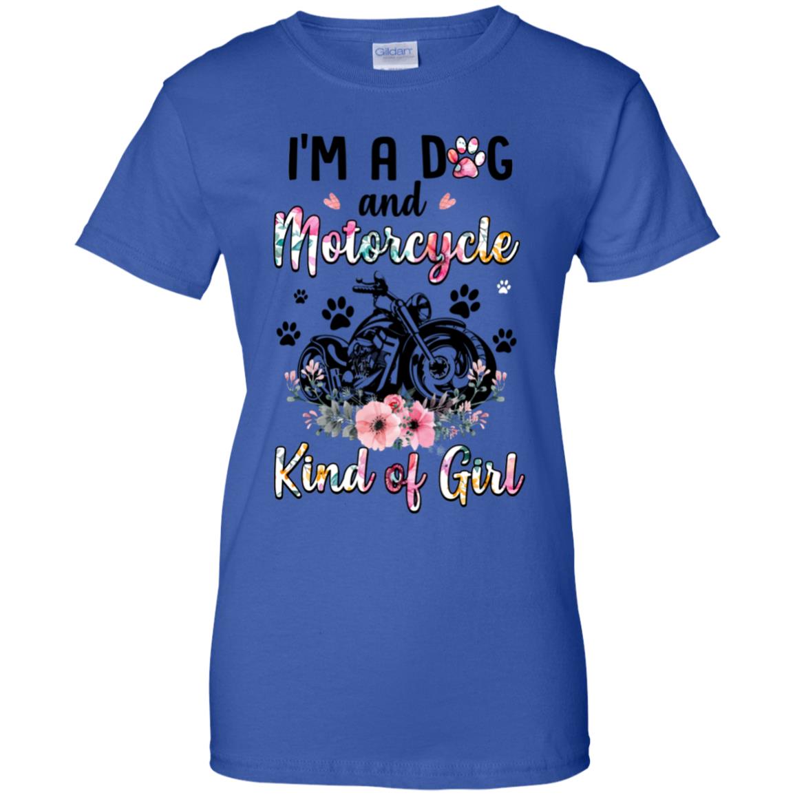 I'm A Dog And Motorcycle Kind Of Girl T-Shirt & Tank Top | Teecentury.com
