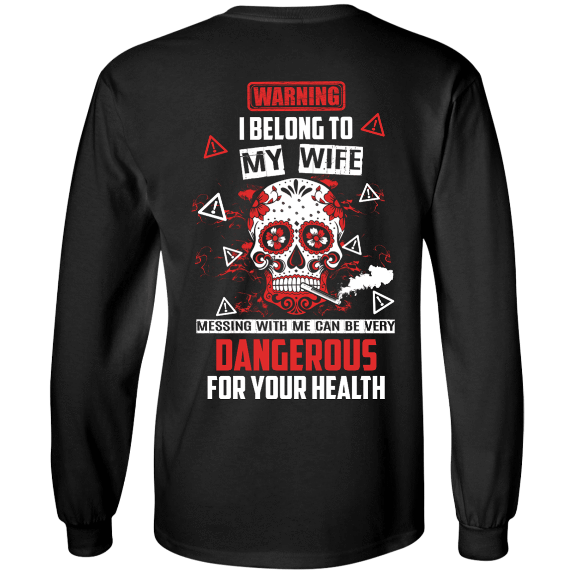 Warning I Belong To My Wife T Shirt T-Shirt & Hoodie | Teecentury.com