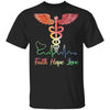Faith Hope Love Nurse Medical Assistant Quarantine T-Shirt & Tank Top | Teecentury.com