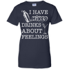 I Have Mixed Drinks About Feelings T-Shirt & Hoodie | Teecentury.com