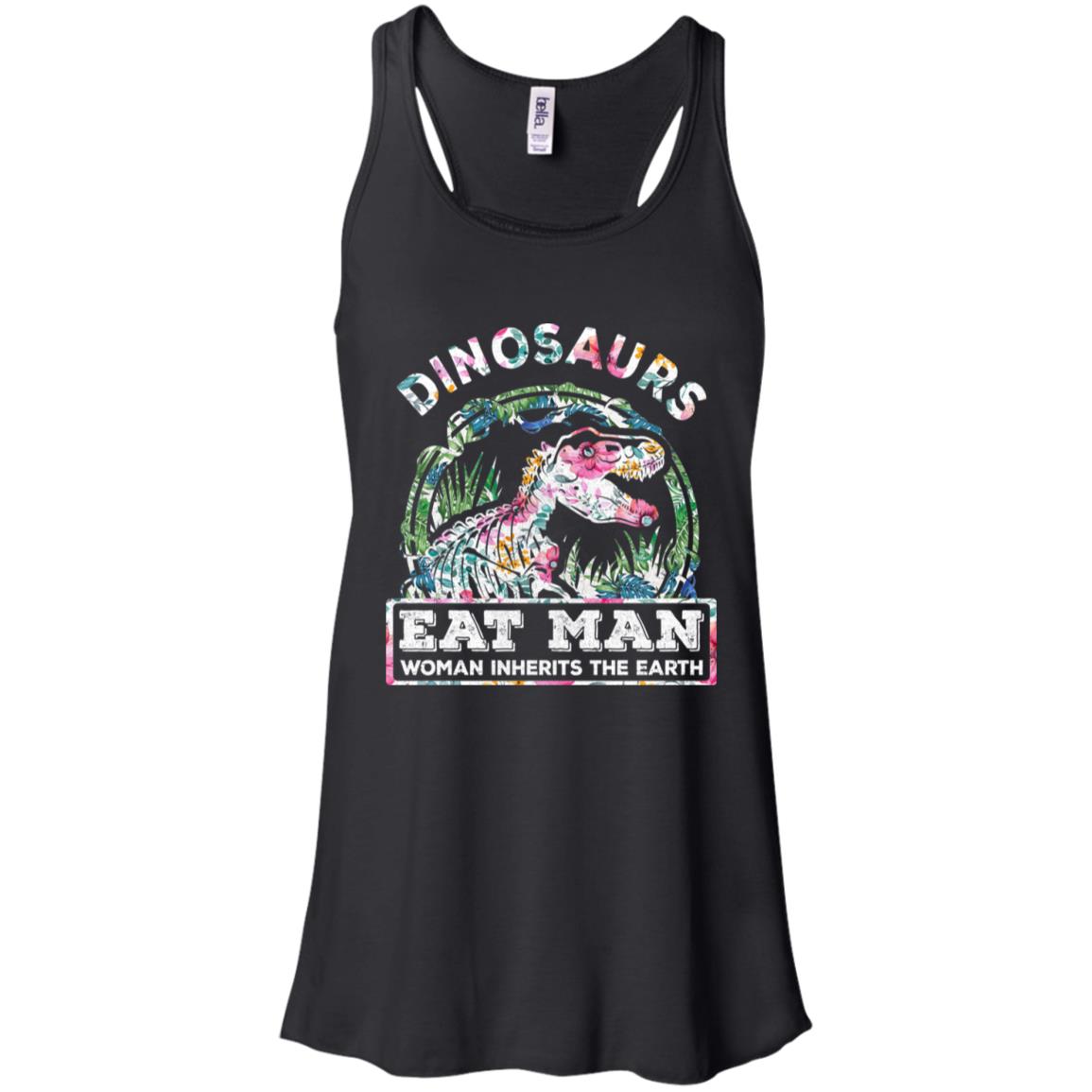 Funny Dinosaurs Eat Man Woman Inherits The Earth T-Shirt & Tank Top | Teecentury.com