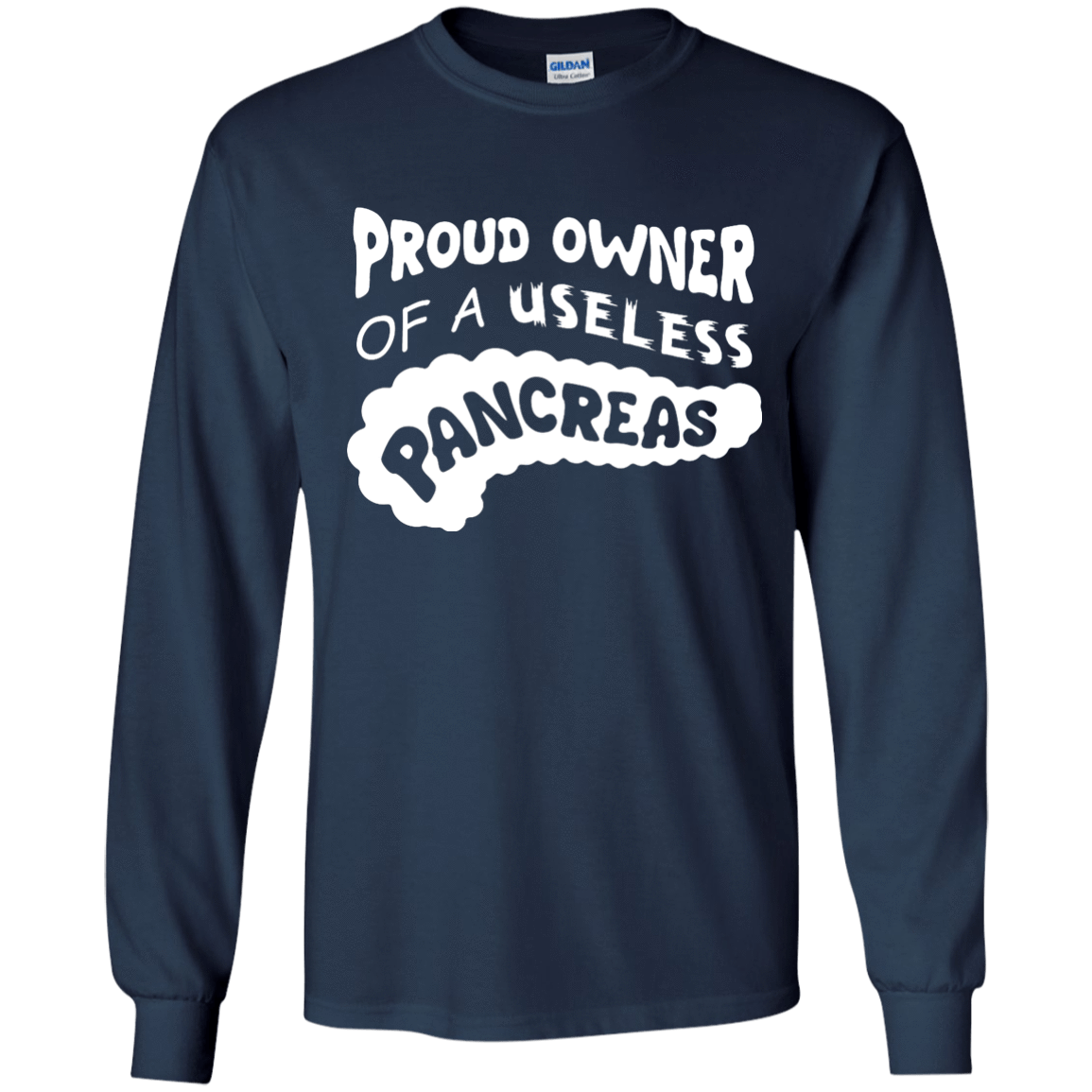 Proud Owner Of A Useless Pancreas Diabetes T-Shirt & Hoodie | Teecentury.com