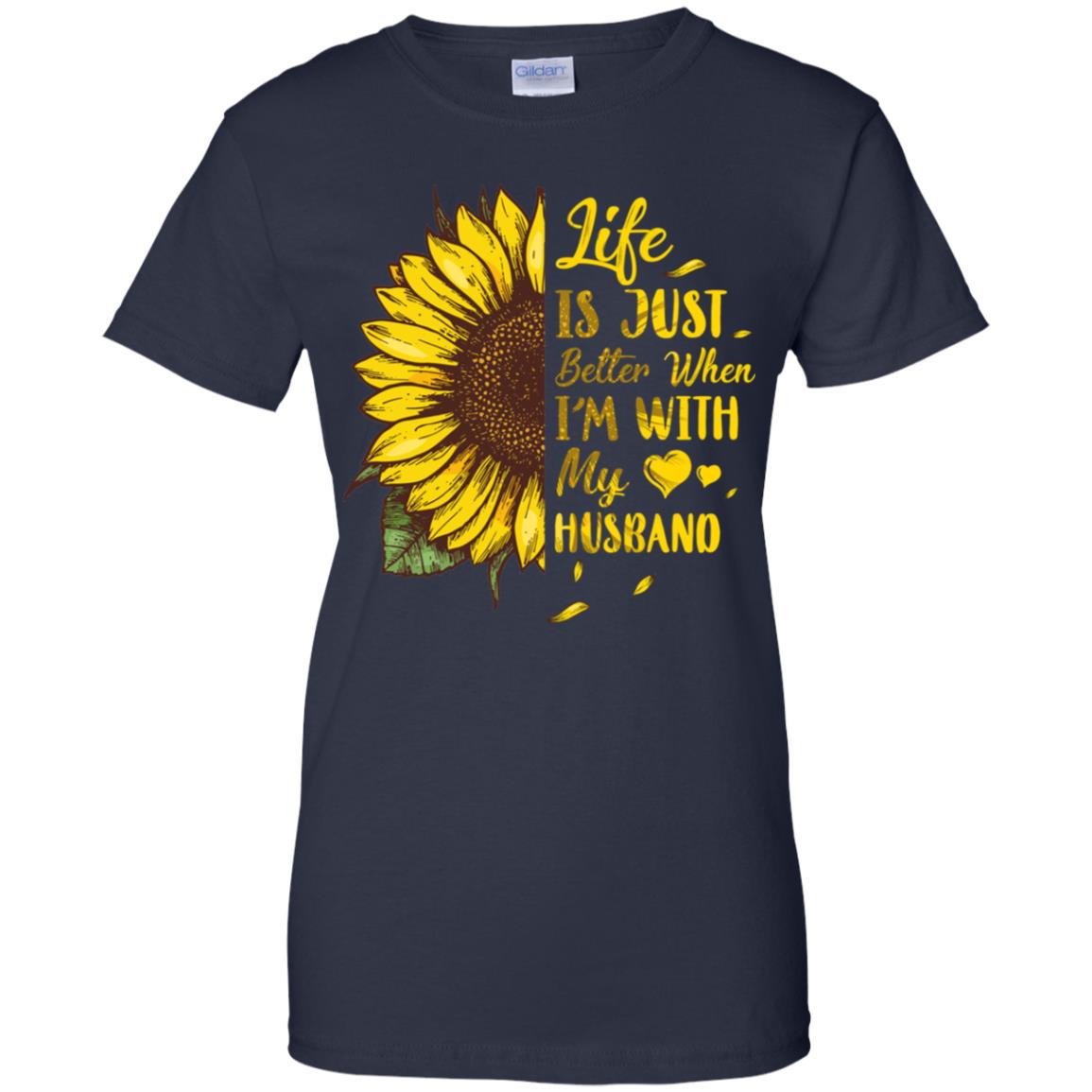 Life Is Just Better When I'm With My Husband Love Wife T-Shirt & Tank Top | Teecentury.com