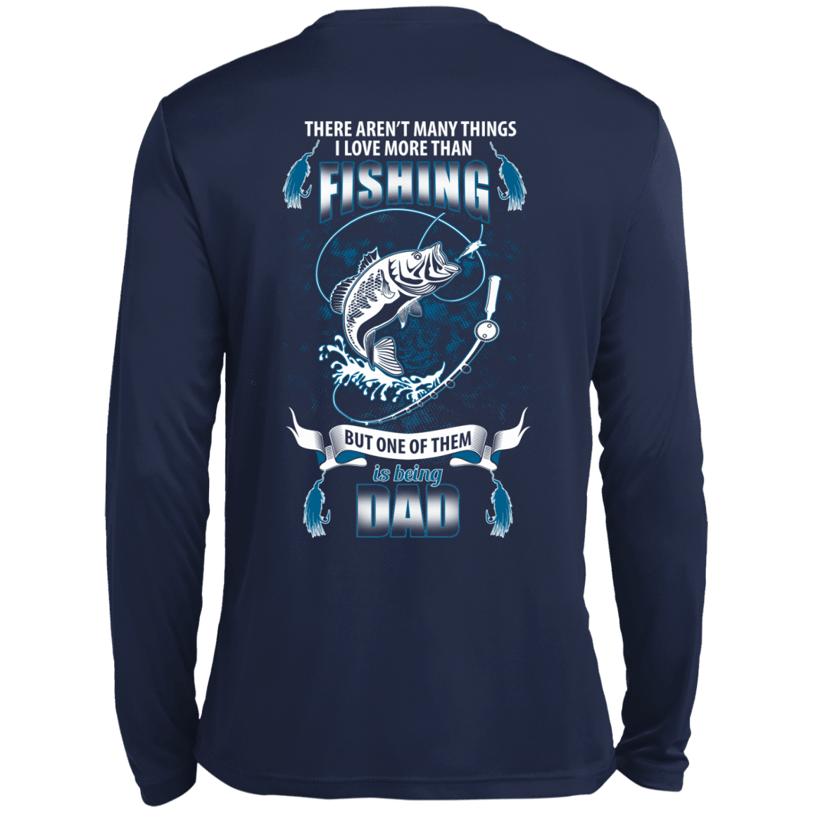 I Love More Than Fishing DAD T-Shirt & Hoodie | Teecentury.com