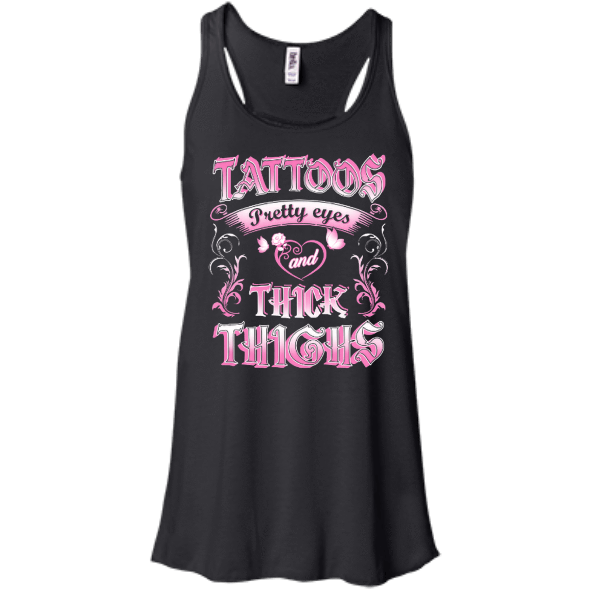 Tattoos Pretty Eyes And Thick Thighs Lover T-Shirt & Hoodie | Teecentury.com