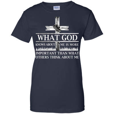 What God Knows About Me Is More Important T-Shirt & Hoodie | Teecentury.com