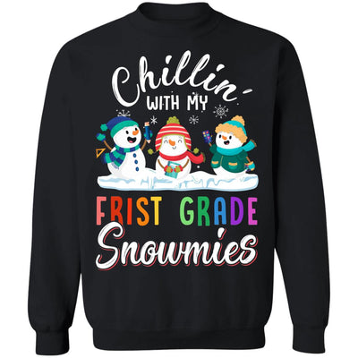 Chillin' With First Grade Snowmies Christmas Teacher Gifts T-Shirt & Sweatshirt | Teecentury.com