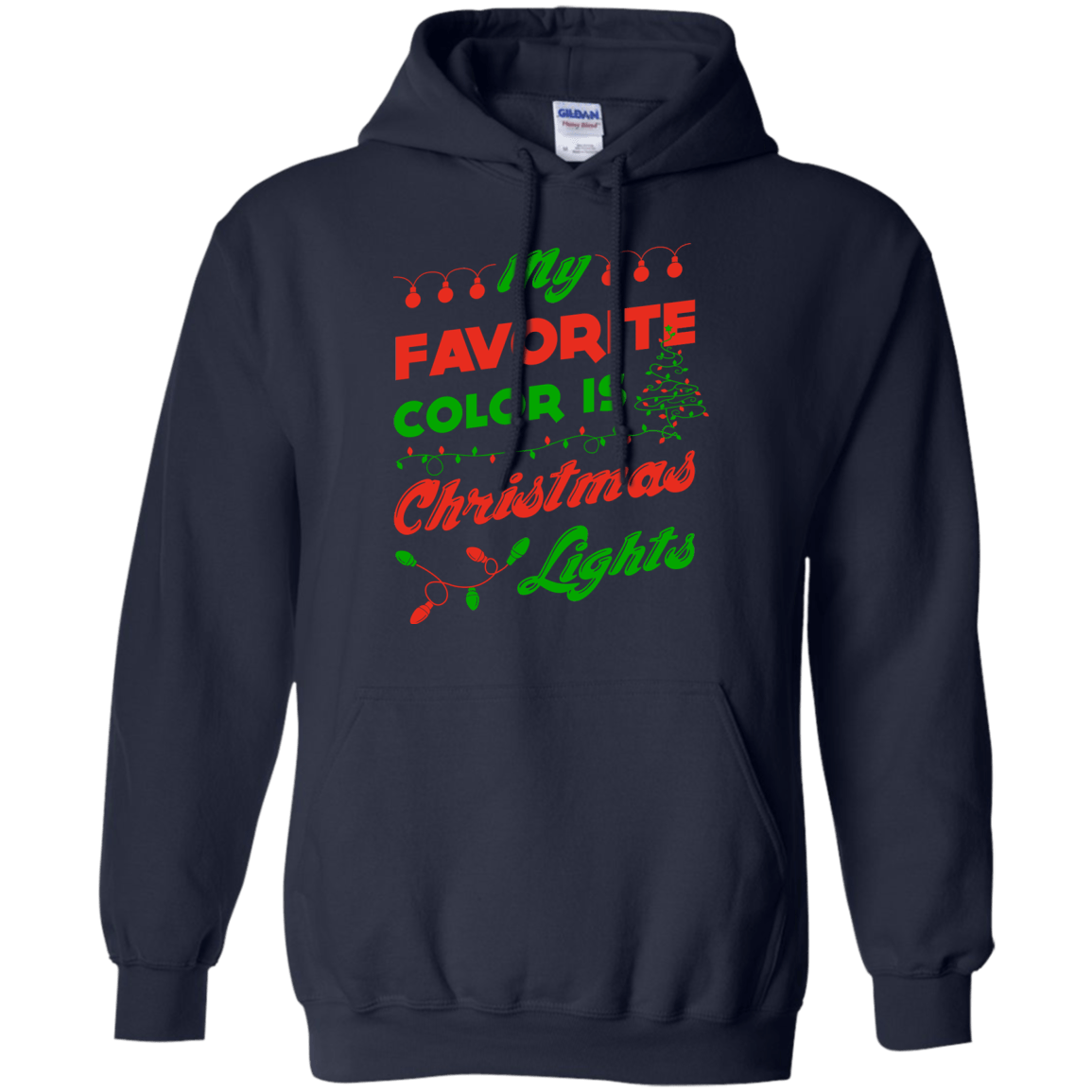 My favorite color is Christmas light T-Shirt & Hoodie | Teecentury.com