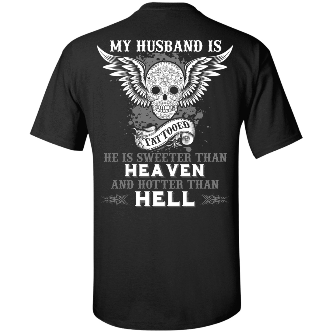 My Husband Is Tattooted T-Shirt & Hoodie | Teecentury.com