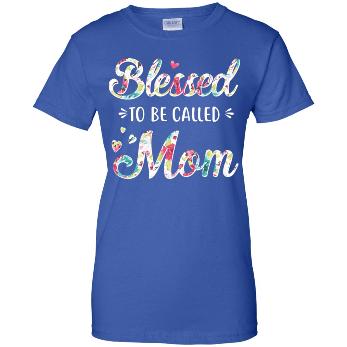 Mothers Day Gifts Blessed To Be Called Mom T-Shirt & Hoodie | Teecentury.com