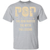 Pop The Bow Hunter The Myth The Legend Funny Hunting T-Shirt & Hoodie | Teecentury.com