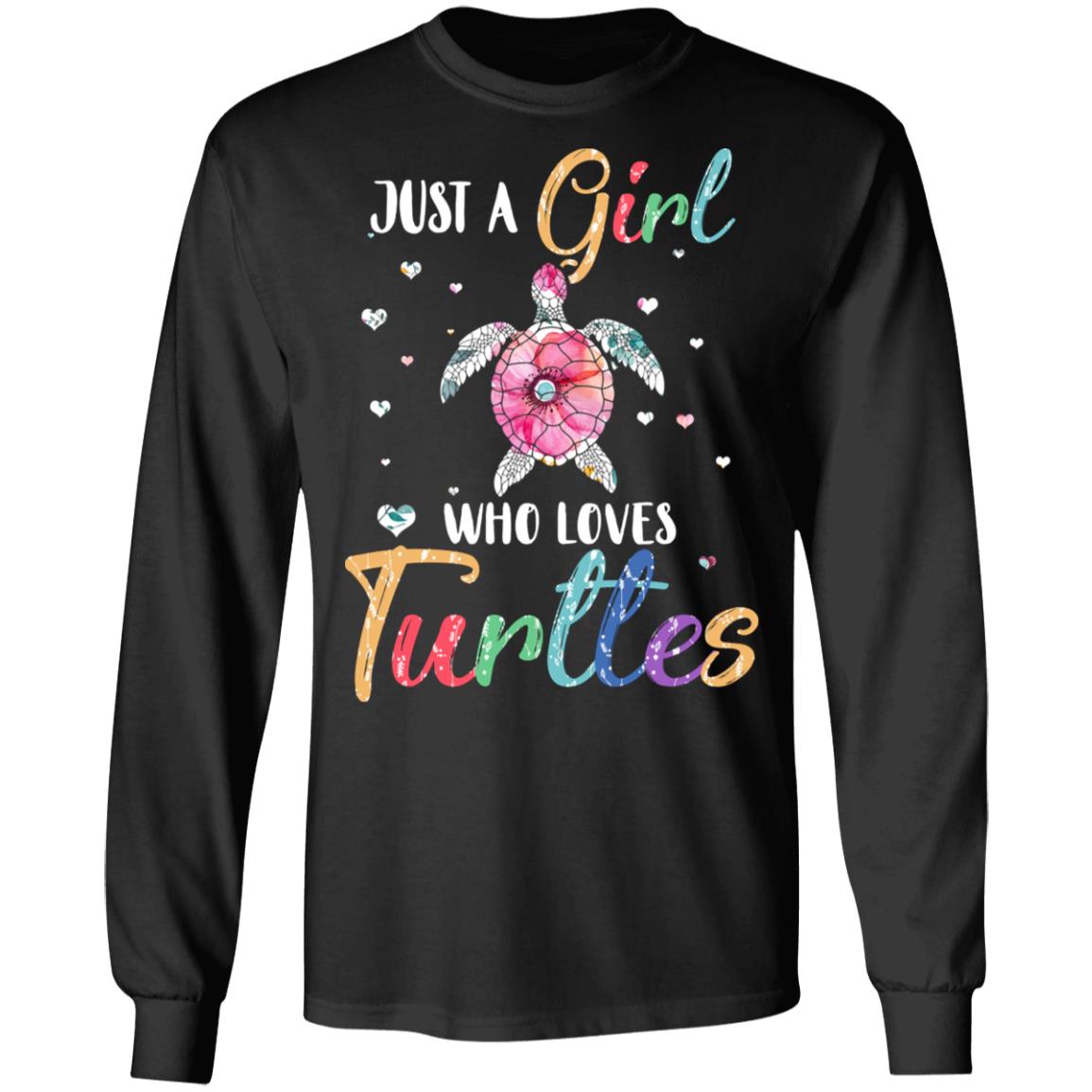 Just A Girl Who Loves Turtles Cute Turtle Lover T-Shirt & Hoodie | Teecentury.com