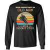 Never Underestimate An Old Man With A Hockey Stick Vintage T-Shirt & Hoodie | Teecentury.com